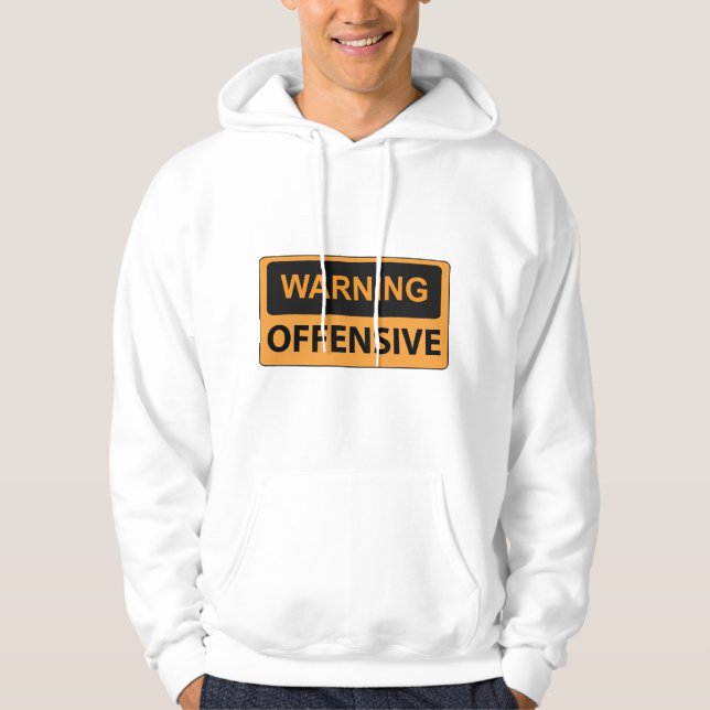 Varningsoffensiv Hoodie (Framsida)