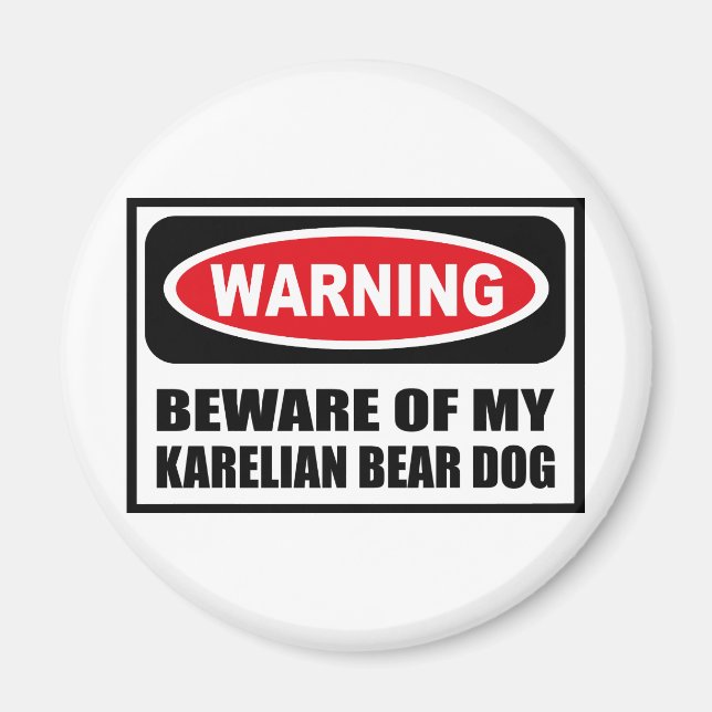 VARNINGSPERSONAL FÖR MIN KARELIANSKA HUND Magnet (Framsidan)