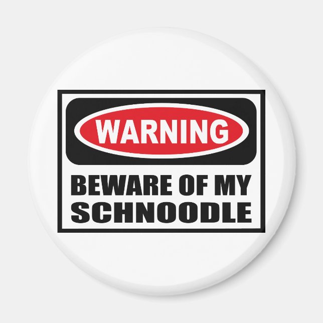 VARNINGSPERSONAL FÖR MIN SCHNOODLE Magnet (Framsidan)