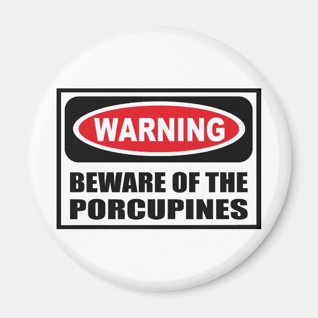VARNINGSPERSONAL FÖR PORCUPINES Magnet (Framsidan)