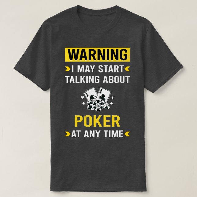 Varningspoker T Shirt (Design framsida)