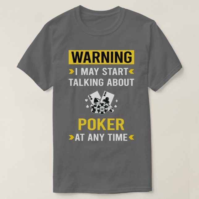 Varningspoker T Shirt (Design framsida)