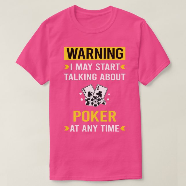Varningspoker T Shirt (Design framsida)