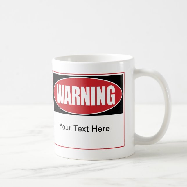 Varningssignal för anpassade kaffemugg (Höger)