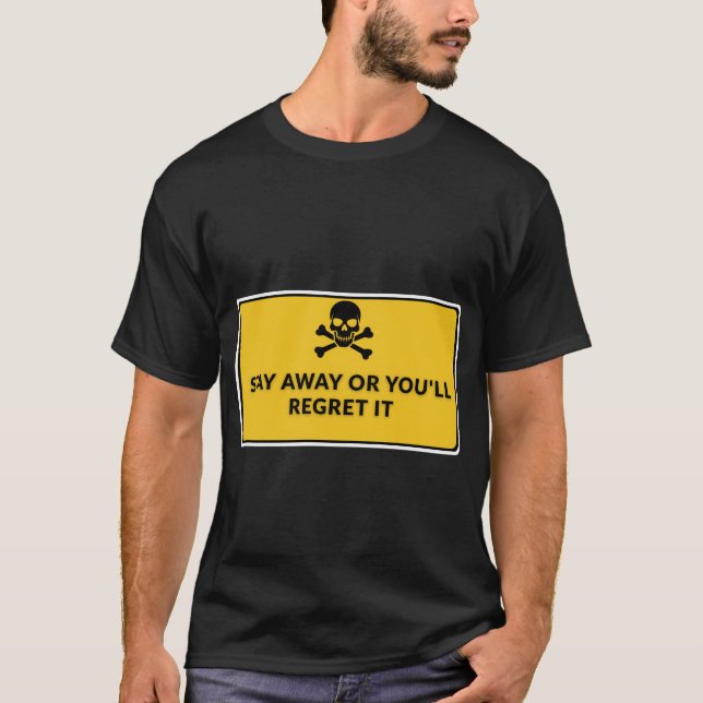 Varningsskjorta T Shirt (Framsida)