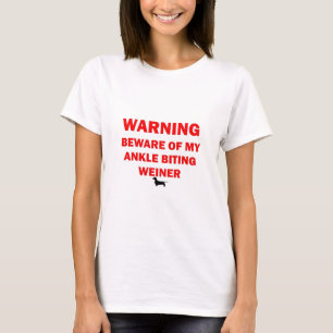 Varningsskydd för Ankle Biting Weiner Hund Tee