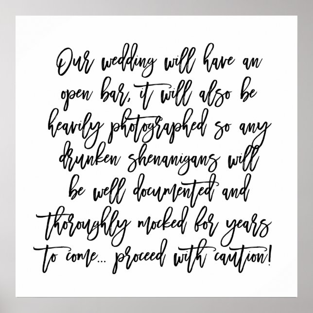 Varningsskylt för chic Hand Lettered Bröllop Open  Poster (Framsidan)