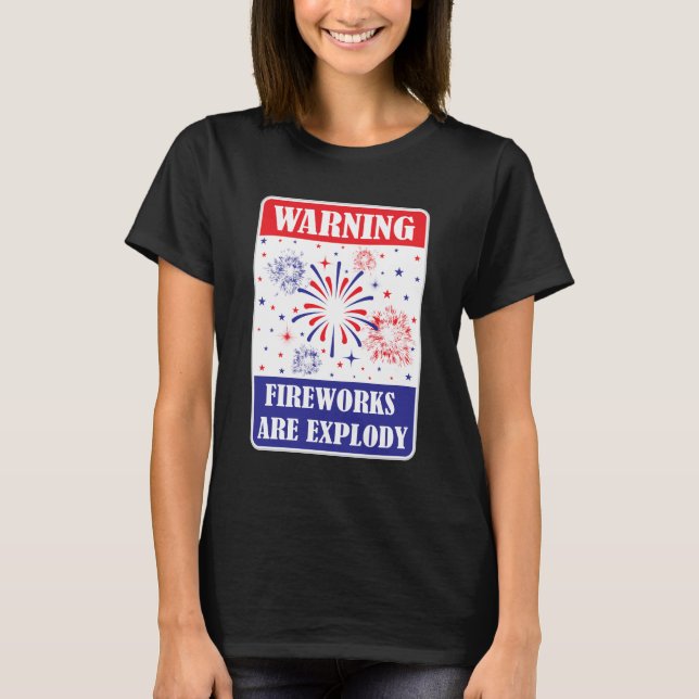 Varningsskylt för fyrverkerier t shirt (Framsida)