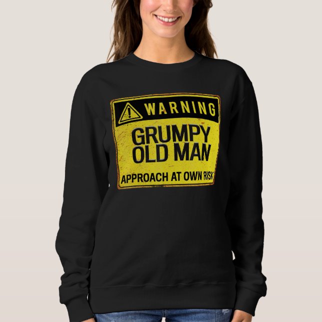 Varningsskylt - "Grumpy Old Man approach at own ri T Shirt (Framsida)