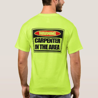 Varningssnickare i områdesT-tröja Tee Shirt