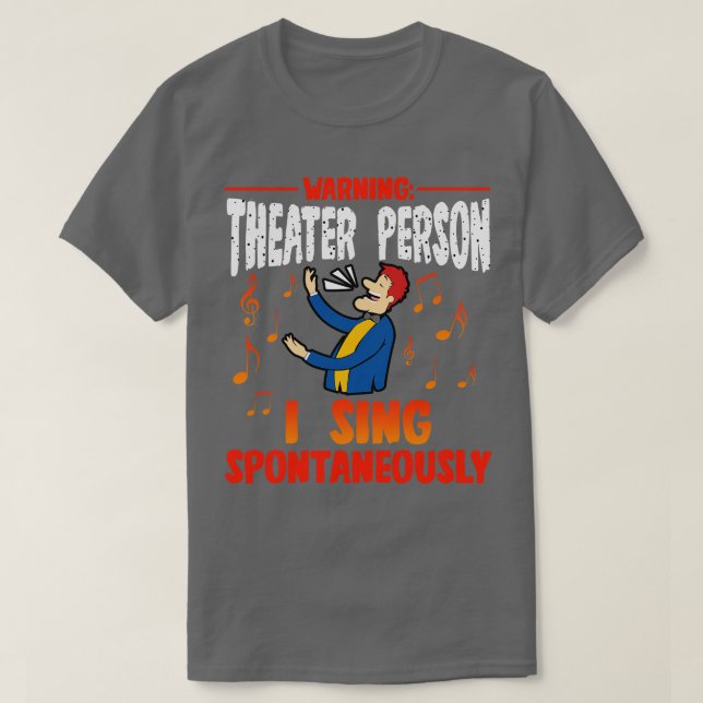 Varningsteater Person I Sjunga spontant 1 T Shirt (Design framsida)