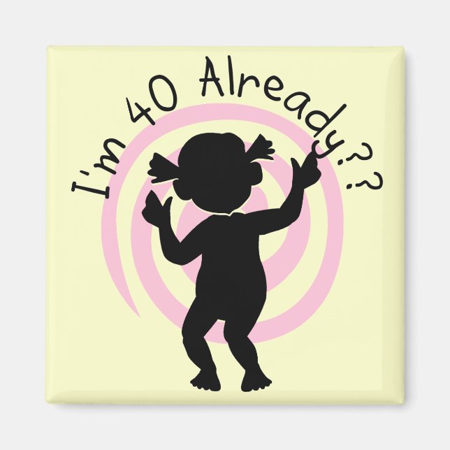 Varningstid 40 redan Tshirts och presenter Magnet (Framsidan)