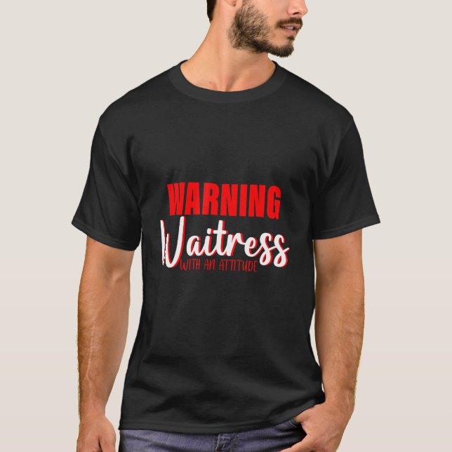 Varningstid med en attityd t shirt (Framsida)