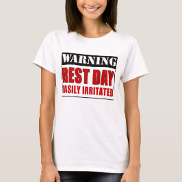Varningsvilodag T Shirt