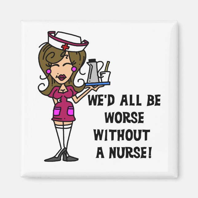 Värre utan sjuksköterska magnet (Framsidan)