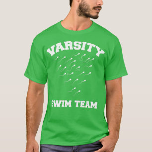 Varsity Simma Team Swimming Sperm T Shirt