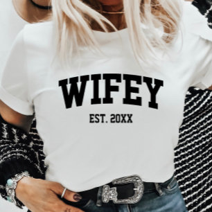 Varsity Stil Wifey Est. Minimikrav för år T Shirt