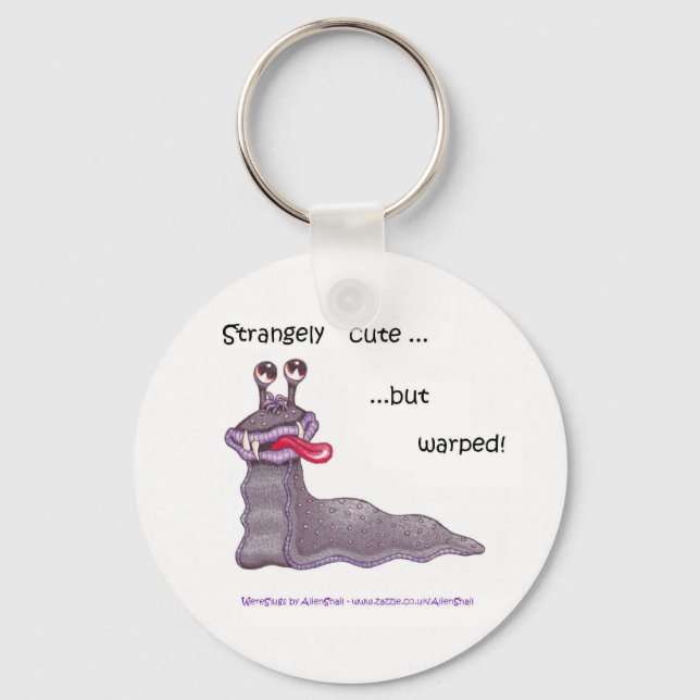 VarSlug - Starkt söt men tänd nyckelkedja Nyckelring (Framsida)