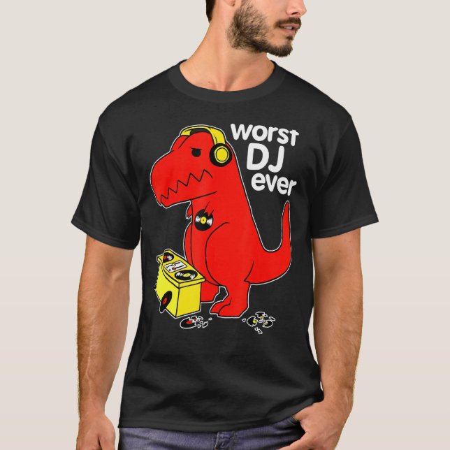 Värst Dj någonsin funny T Rex Dinosaur Sarcastic M T Shirt (Framsida)