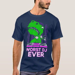 Värst DJ nånsin T-Rex Shirt Funny Sarcastic Pun T