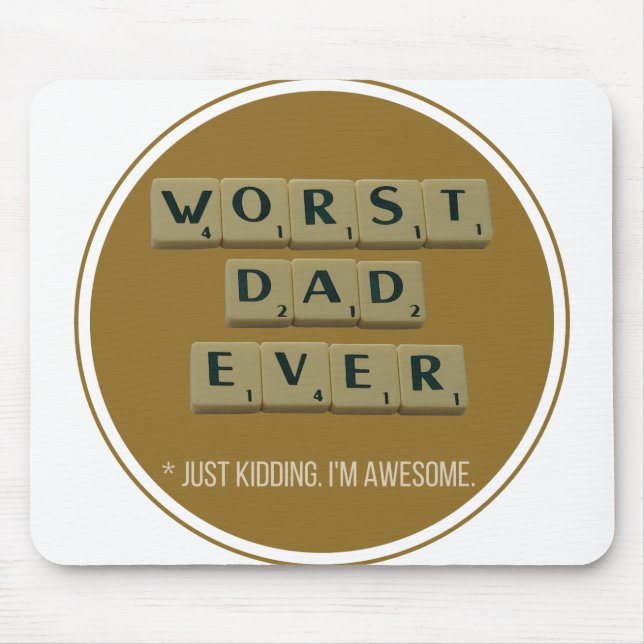 Värst Pappa - allt Underbara, roliga gift-idea för Musmatta (Framsidan)