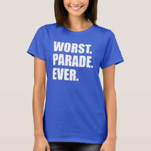 Värst rinnande åskådare för parad någonsin t shirt