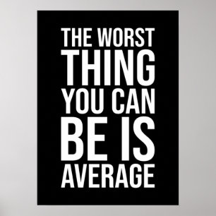 Värst Sak du kan vara är medelvärde, gym, Hustle Poster