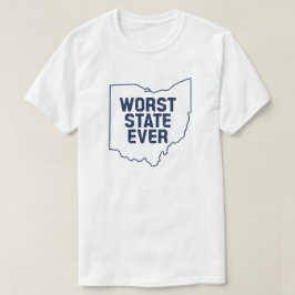 Värsta staten någonsin (Ohio) T Shirt