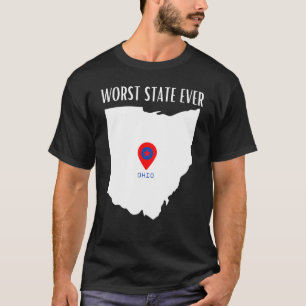 Värsta staten någonsin Ohio T Shirt