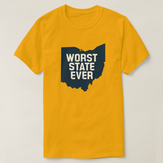 Värsta staten någonsin (Ohio) T Shirt (Design framsida)