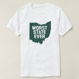 Värsta staten någonsin (Ohio) T Shirt