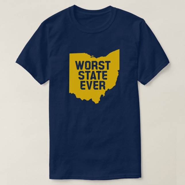 Värsta staten någonsin (Ohio) T Shirt (Design framsida)