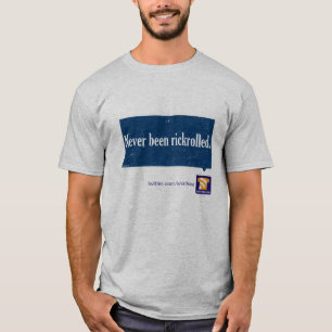 "Vart aldrig rickrolled" utslagsplatsskjorta Tee Shirt