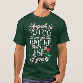 Vart du än går t shirt