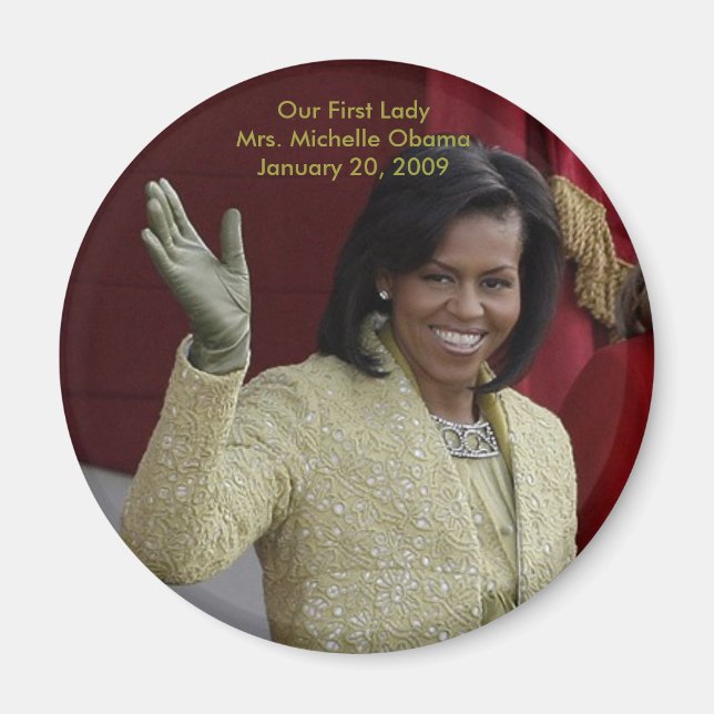 Vårt första Dam, Michelle Obama Magnet (Framsidan)