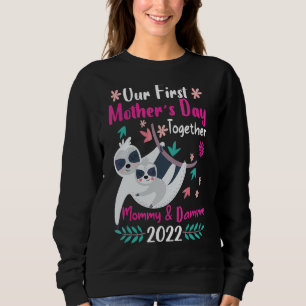 Vårt första Mors dag tillsammans med Mamma & Women T Shirt
