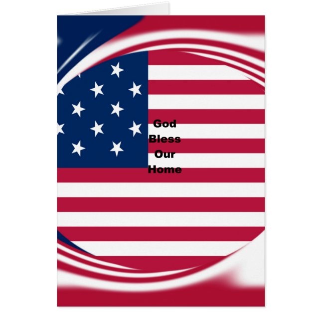 Vårt hem USA flagga Välsigna dig Hälsningskort (Framsidan)