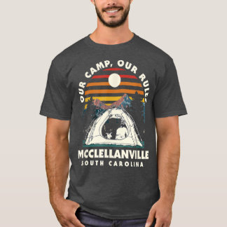 Vårt läger Regler Mc clellanville Camping South Ca T Shirt