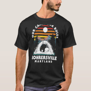 Vårt läger Regler Rohrersville Camping Maryland C T Shirt
