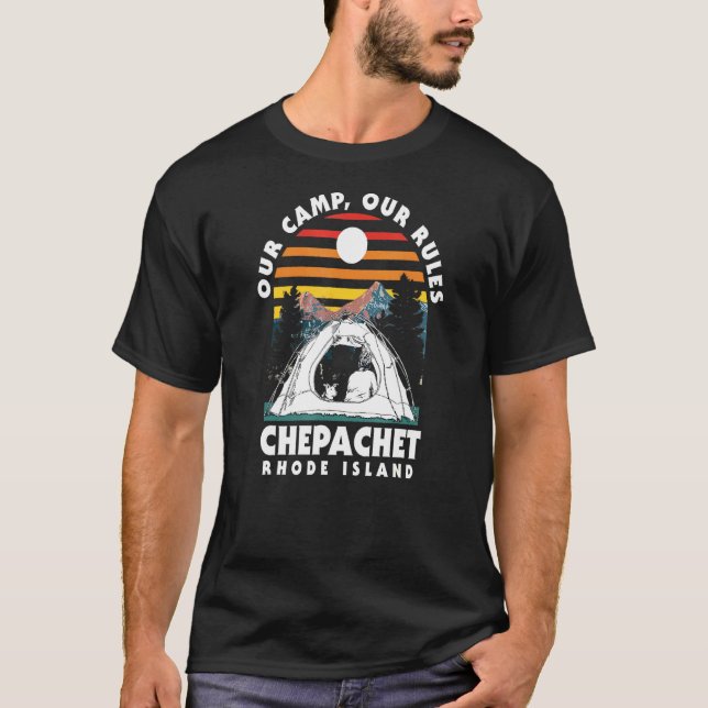 Vårt läger vårt Regler chepachet Camping Rhode isl T Shirt (Framsida)