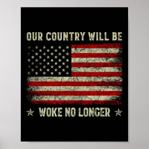 Vårt Land Kommer Inte Vara Vaken Längre Trump 2025 Poster