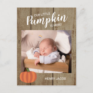 Vårt lilla Pumpkin Rustic Fall Birth-meddelande Vykort