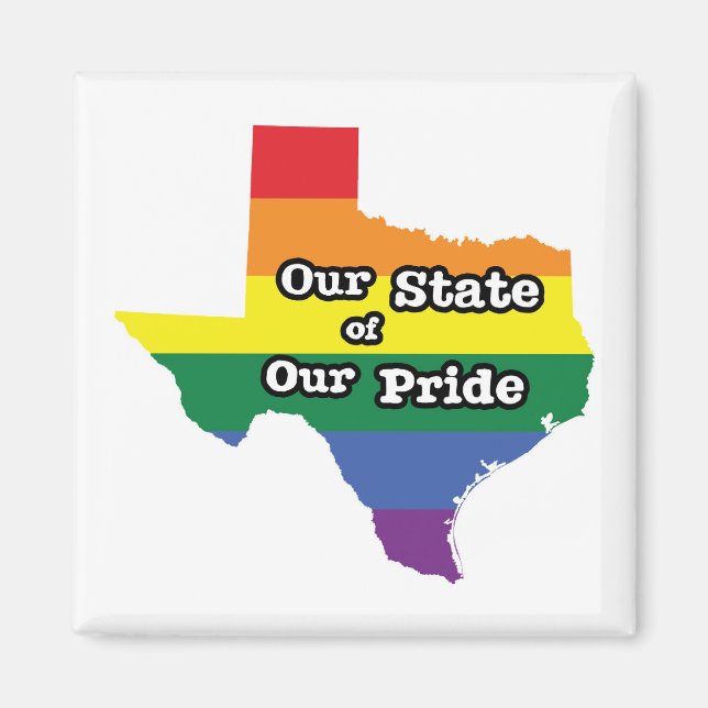 Vårt Pride | Texas Magnet (Framsidan)