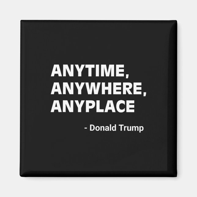 Vart som helst Donald Trump 2024-offert 2 Magnet (Framsidan)