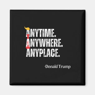 Vart som helst Donald Trump 2024-offert Magnet