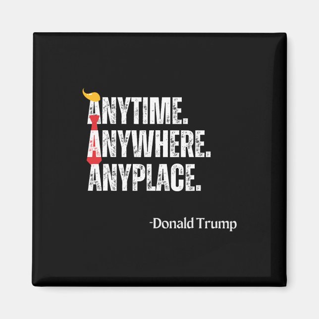 Vart som helst Donald Trump 2024-offert Magnet (Framsidan)