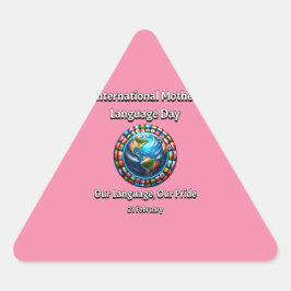 Vårt språk, vårt Pride. Mor språkdag. Triangelformat Klistermärke