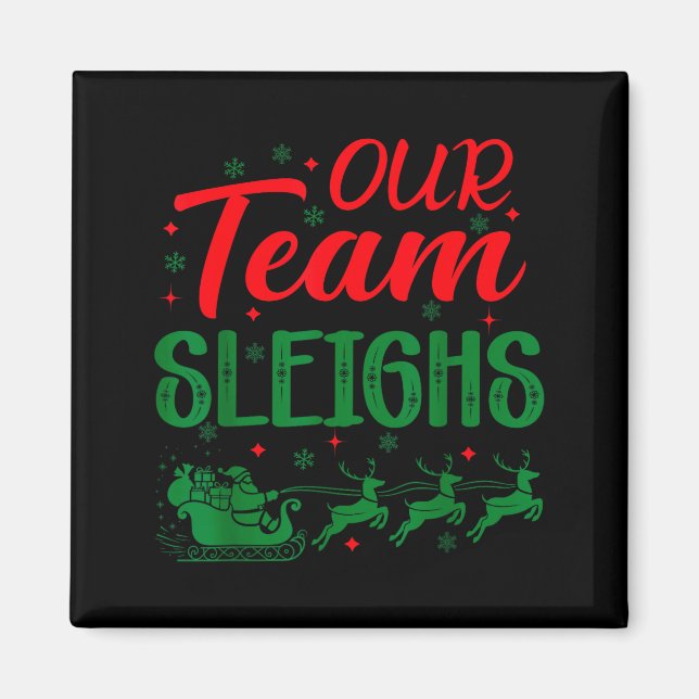Vårt Team Sleighs Roliga Jul Arbets Team Semester Magnet (Framsidan)