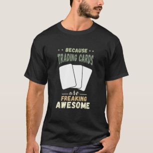 Varukort för frysning av Fantastisk-kort T Shirt