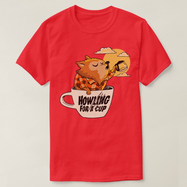 varulös behöver kaffe t shirt (Design framsida)